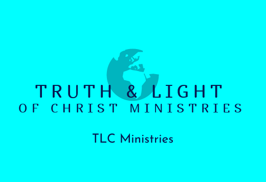 Truth & Light of Christ Ministries, Inc.